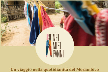 Nei miei panni. Un viaggio nella quotidianitĂ del Mozambico