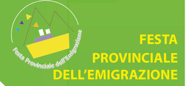 Festa Provinciale dell'Emigrazione 2017