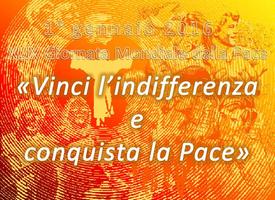 Vinci l’indifferenza e conquista la pace